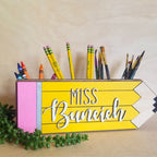 Custom Teacher Name Pencil Holder